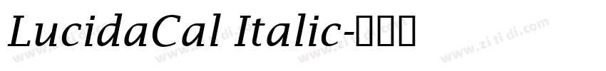 LucidaCal Italic字体转换